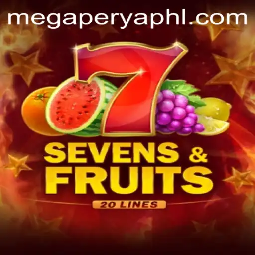 Exploring the Exciting World of SevensFruits20 with MegaPerya